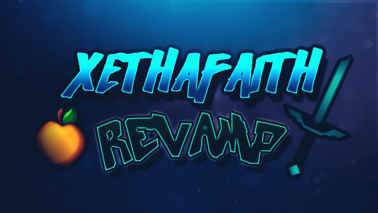 XethaFaith Revamp 128x by Apexay on PvPRP